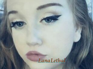 LanaLethal