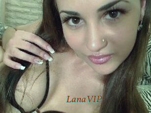 LanaVIP