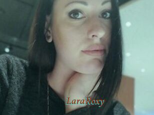 LaraRoxy