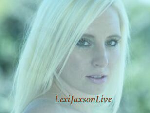 LexiJaxsonLive