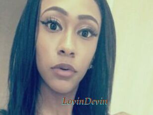 LovinDevin