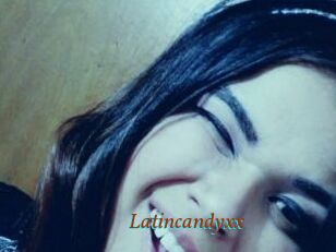 Latincandyxx