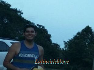 Latineiricklove