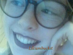 Lilcumbucket