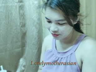 Lonelymotherasian