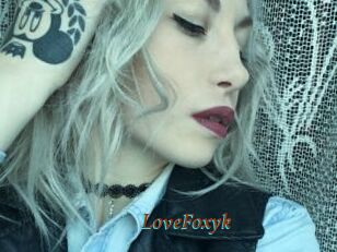 LoveFoxyk