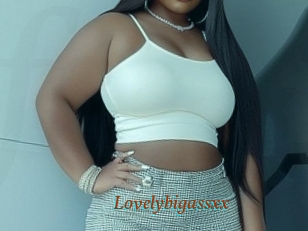 Lovelybigassxx