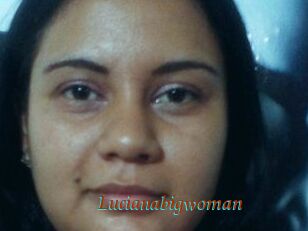 Lucianabigwoman