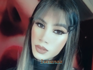 Luisanaa