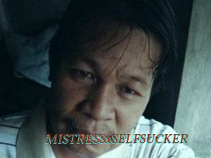 MISTRESSxSELFSUCKER