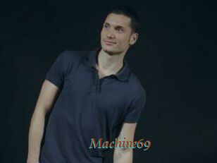 Machine69