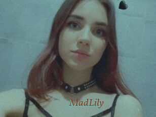 MadLily