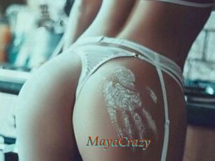 MayaCrazy