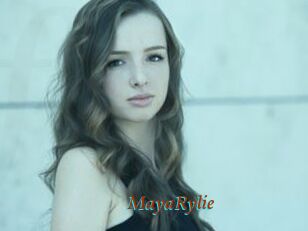 MayaRylie