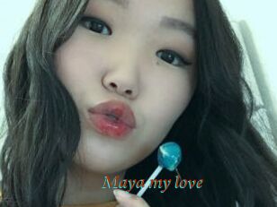 Maya_my_love