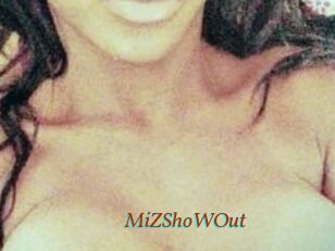 MiZShoWOut