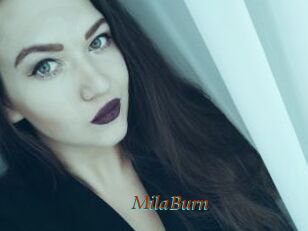 MilaBurn