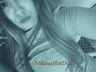 MilanaHotDoll