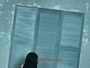 Milesandra