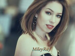 MileyRay