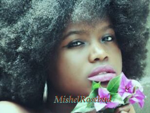 MishelRosebud