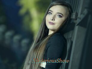 MisteriousShow