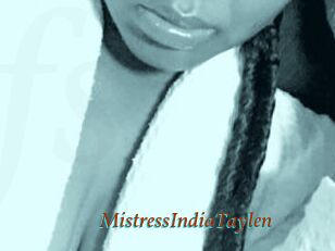 MistressIndiaTaylen