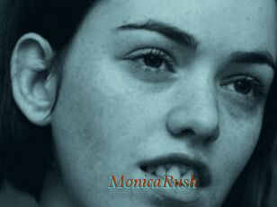 MonicaRush