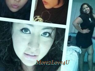 More2Love4U