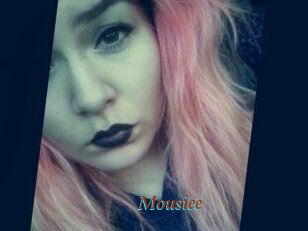 Mousiee