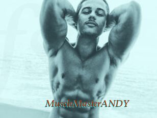 MuscleMasterANDY