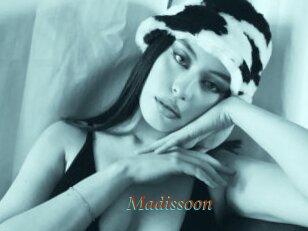 Madissoon