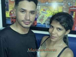 Marceandlucas