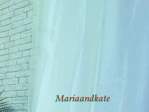 Mariaandkate