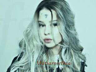Mariarosettaa