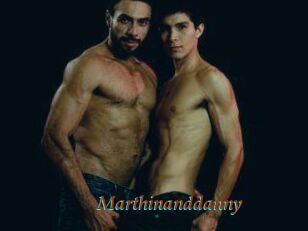 Marthinanddanny