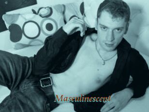 Masculinescent