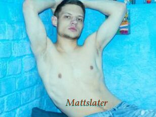 Mattslater