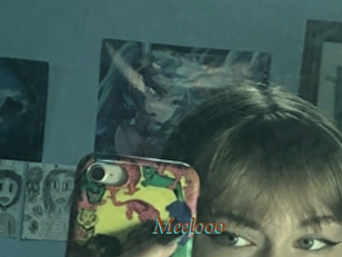 Meelooo
