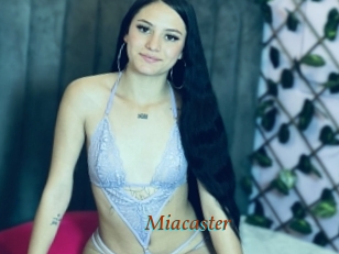 Miacaster