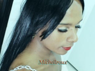 Michellroux