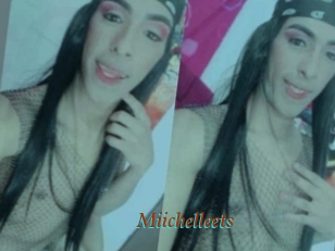 Miichelleets