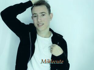 Miklecute