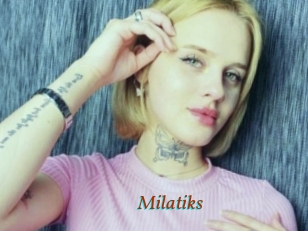Milatiks