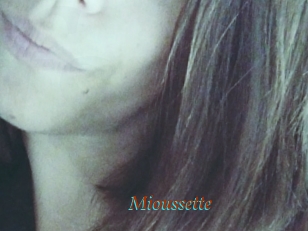 Mioussette