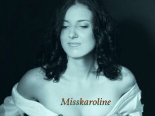 Misskaroline