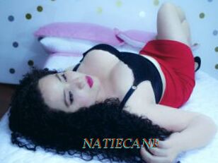 NATIECANE