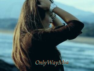 OnlyWayMia