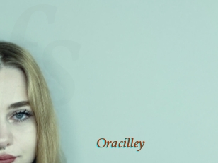 Oracilley