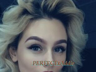 PERFECTxAddie